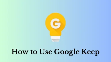 How To Use Google Keep